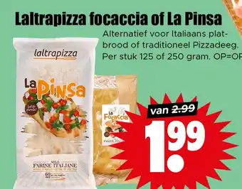 Dirk Laltrapizza focaccia of La Pinsa aanbieding