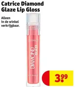 Kruidvat Catrice Diamond Glaze Lip Gloss aanbieding