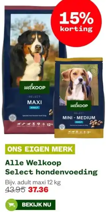 Welkoop Alle Welkoop Select hondenvoeding aanbieding