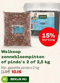 Welkoop Welkoop zonnebloempitten of pinda's aanbieding