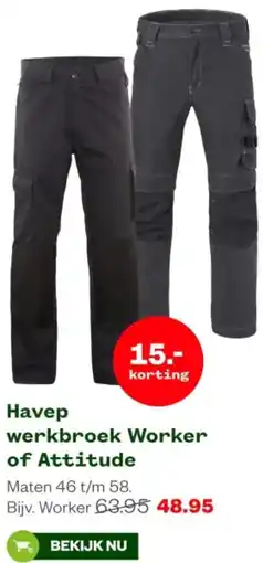 Welkoop Havep werkbroek Worker of Attitude aanbieding