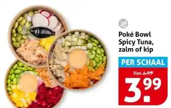 Hoogvliet Poké Bowl Spicy Tuna, zalm of kip aanbieding