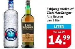 Hoogvliet Esbjærg vodka of Clan MacGregor aanbieding
