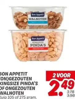 Dekamarkt BON APPETIT (ON)GEZOUTEN KINGSIZE PINDA'S OF ONGEZOUTEN WALNOTEN aanbieding