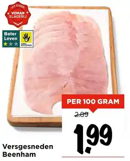 Vomar Voordeelmarkt Versgesneden Beenham aanbieding