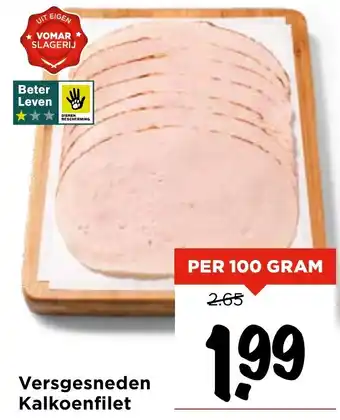 Vomar Voordeelmarkt Versgesneden Kalkoenfilet aanbieding