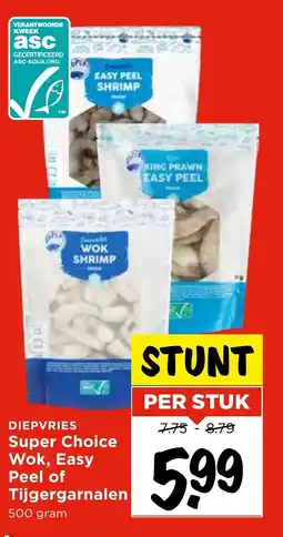 Vomar Voordeelmarkt Super Choice Wok, Easy Peel of Tijgergarnalen aanbieding