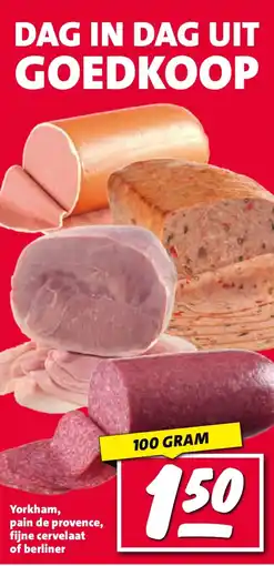 Nettorama Yorkham, pain de provence, fijne cervelaat of berliner aanbieding