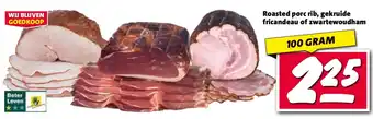 Nettorama Roasted porc rib, gekruide fricandeau of zwartewoudham aanbieding