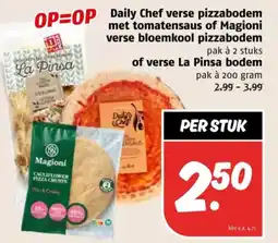 Poiesz Daily Chef verse pizzabodem met tomatensaus of Magioni verse bloemkool pizzabodem of verse La Pinsa bodem aanbieding