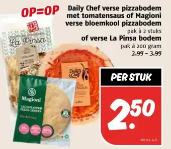 Poiesz Daily Chef verse pizzabodem met tomatensaus of Magioni verse bloemkool pizzabodem of verse La Pinsa bodem aanbieding