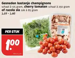 Poiesz Gesneden kastanje champignons cherry tomaten of rucola sla aanbieding