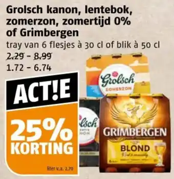 Poiesz Grolsch kanon, lentebok, zomerzon, zomertijd 0% of Grimbergen aanbieding