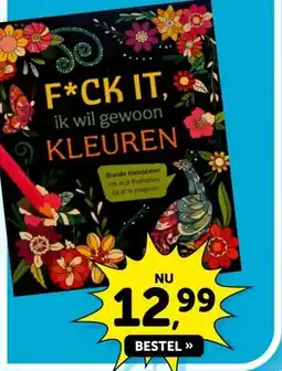 Boekenvoordeel F*CK IT IK WIL GEWOON KLEUREN aanbieding