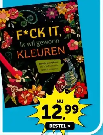Boekenvoordeel F*CK IT IK WIL GEWOON KLEUREN aanbieding