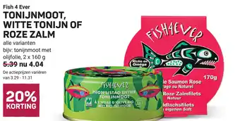 Ekoplaza Fish 4 ever tonijnmoot, witte tonijn of roze zalm aanbieding