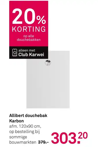 Karwei Allibert douchebak Karbon aanbieding