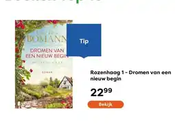 The Read Shop Rozenhaag 1 - Dromen van een nieuw begin aanbieding