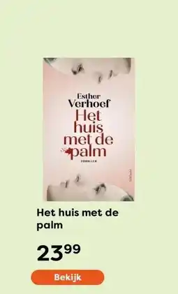 The Read Shop Het huis met de palm aanbieding