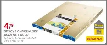 Praxis Sencys ondervloer comfort gold aanbieding
