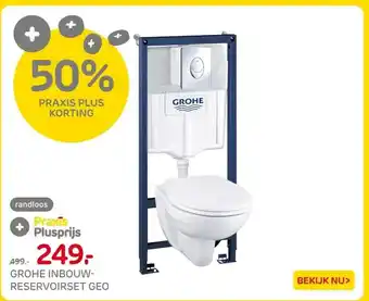 Praxis Grohe inbouw reservoirset Geo aanbieding