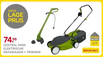 Praxis Central park elektrische grasmaaier + trimmer aanbieding