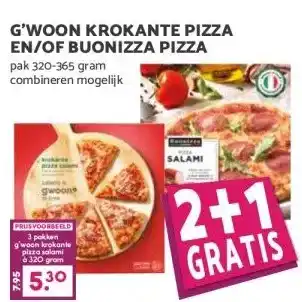 MCD Supermarkt G'WOON KROKANTE PIZZA EN/OF BUONIZZA PIZZA aanbieding