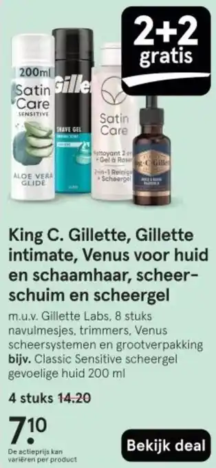 Etos King C. Gillette, Gillette intimate, Venus voor huid en schaamhaar, scheer-schuim en scheergel aanbieding