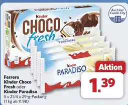 Combi Ferrero Kinder Choco Fresh oder Kinder Paradiso aanbieding