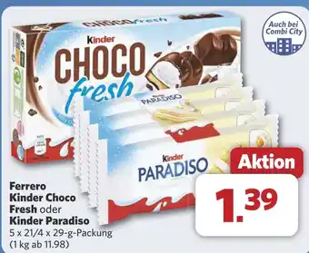 Combi Ferrero Kinder Choco Fresh oder Kinder Paradiso aanbieding