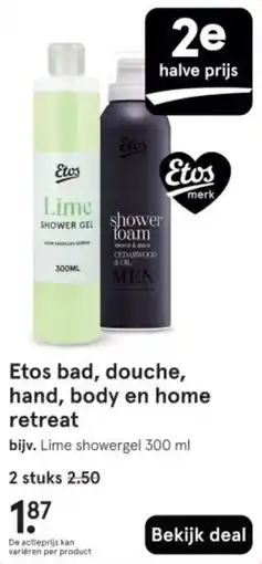 Etos Etos bad, douche, hand, body en home retreat aanbieding