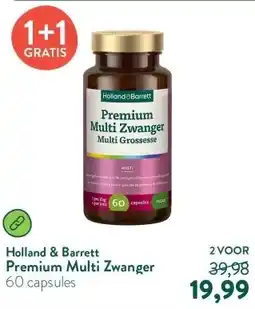 Holland & Barrett Premium Multi Zwanger aanbieding