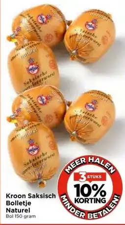 Vomar Voordeelmarkt Kroon Saksisch Bolletje Naturel aanbieding