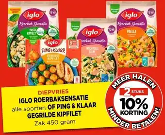 Vomar Voordeelmarkt IGLO ROERBAKSENSATIE OF PING & KLAAR GEGRILDE KIPFILET aanbieding