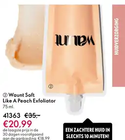 Oriflame Waunt Soft Like A Peach Exfoliator aanbieding