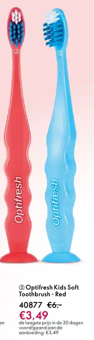 Oriflame Optifresh Kids Soft Toothbrush Red aanbieding