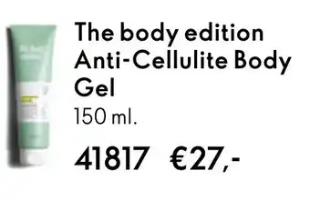 Oriflame The body edition Anti Cellulite Body Gel aanbieding