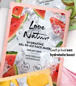 Oriflame Love Nature Hydrating Gel to Ice Face Mask with Organic Watermelon aanbieding