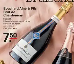 Sligro Bouchard Aîné & Fils Brut de Chardonnay aanbieding