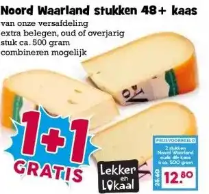 Boon`s Markt Noord Waarland stukken 48+ kaas aanbieding