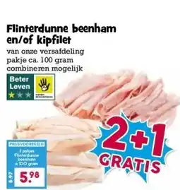 Boon`s Markt Flinterdunne beenham en/of kipfilet aanbieding