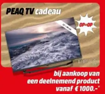 MediaMarkt PEAQ TV cadeau aanbieding