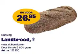 Bidfood Bussing Landbrood aanbieding
