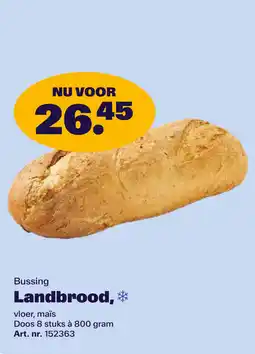 Bidfood Bussing Landbrood aanbieding