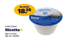 Bidfood Latte Carso Ricotta aanbieding