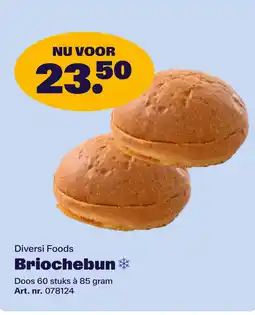 Bidfood Diversi Foods Briochebun aanbieding