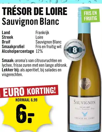 Dirck 3 Trésor de loire Sauvignon Blanc aanbieding
