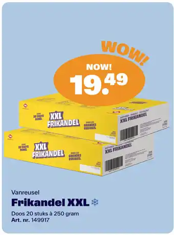 Bidfood Vanreusel Frikandel XXL aanbieding