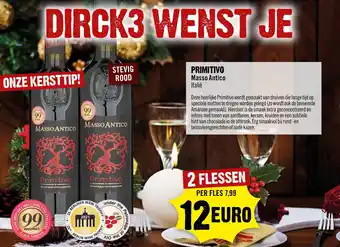 Dirck 3 Primitivo aanbieding