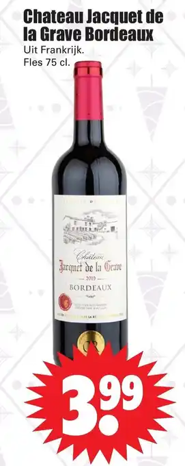 Dirk Chateau Jacquet de la Grave Bordeaux 750 ml aanbieding